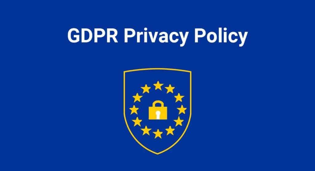 GDPR and Privacy Policy