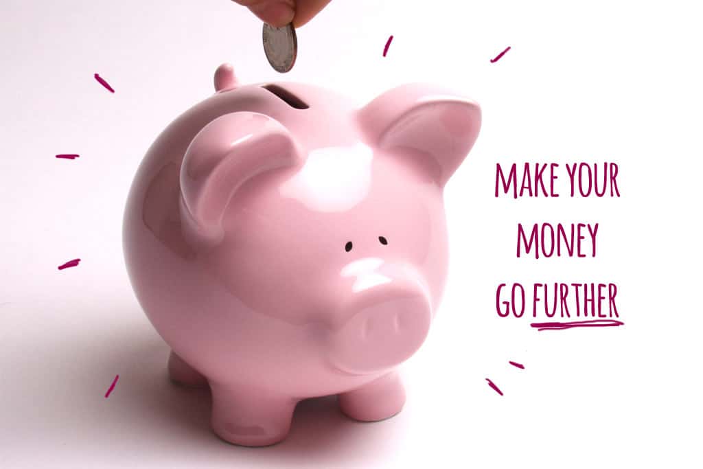 3 Ways To Make Your Money Go Further