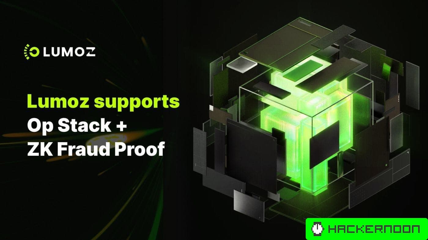 Lumoz Supports Op Stack + ZK Fraud Proof, Initiating a New Paradigm in L2 Architecture